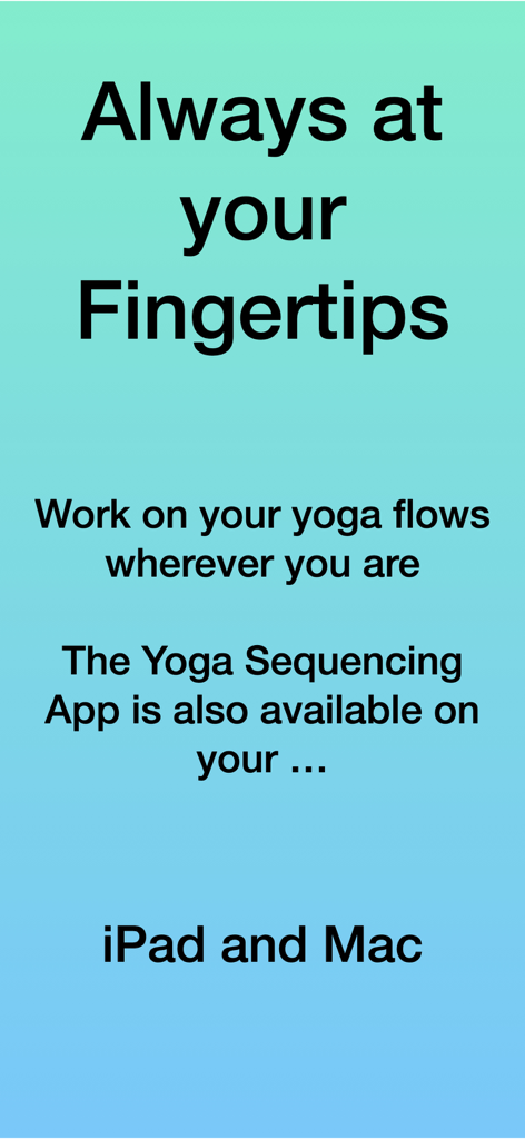 Promotional text highlighting Yoga Sequencing app availability on iPad and Mac devices