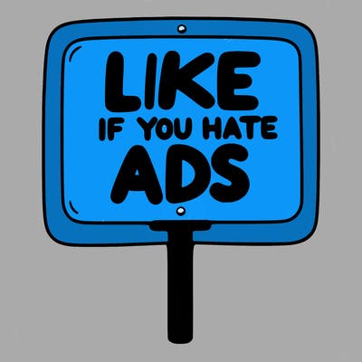 a sign that says like if you hate ads