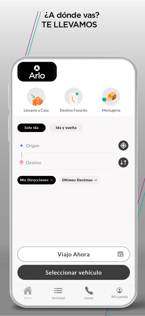 Arlo - Tela inicial do aplicativo Arlo mostrando opções para reservar uma corrida ou enviar um mensageiro com interface em espanhol