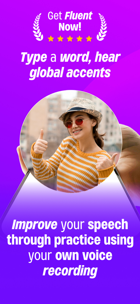 Pronounce Words - Hear it - A woman giving thumbs up on a screen promoting accent practice and voice recording for the Pronounce Words app