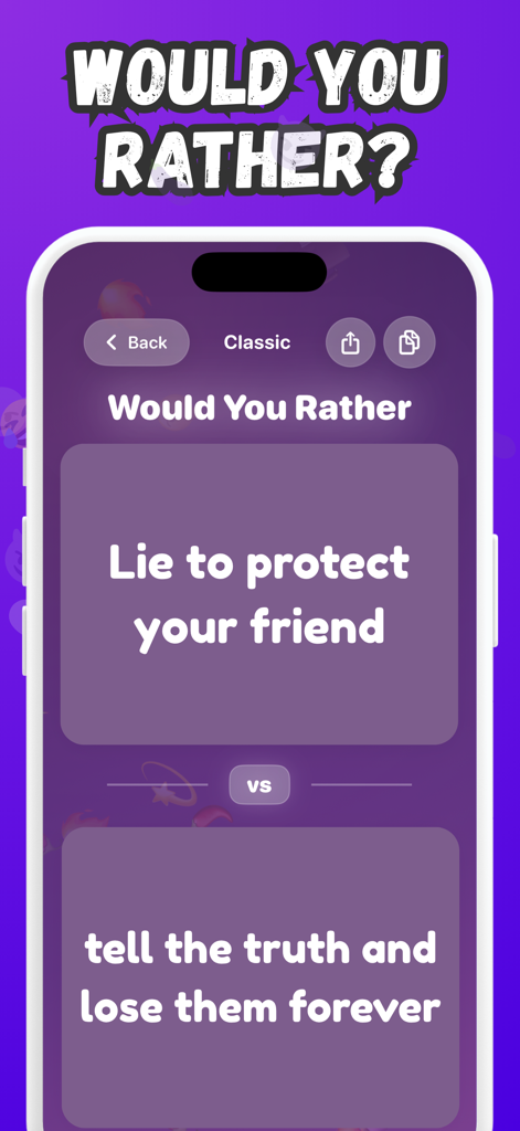 Would you rather? Adults +18 - Tela do aplicativo Você Prefere Adultos mostrando a escolha entre mentir por um amigo ou dizer a verdade.