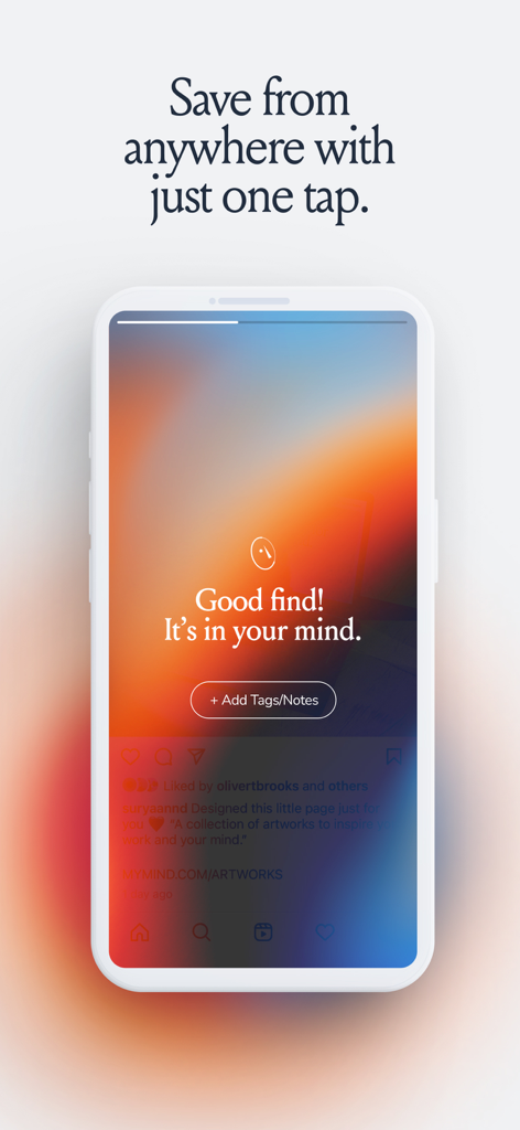 A smartphone screen displaying the mymind app with a message confirming a saved item and an option to add tags or notes