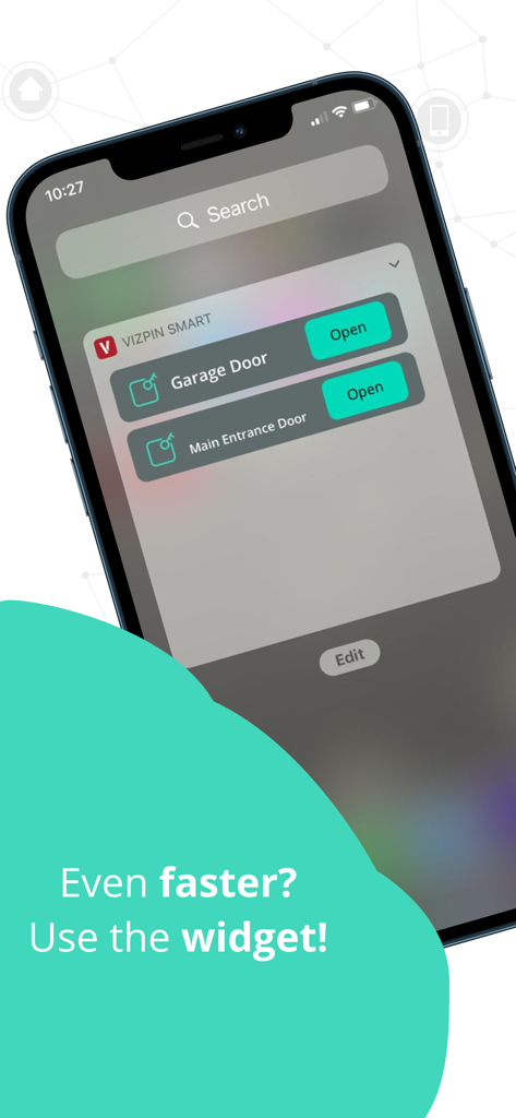 VIZpin Smart - VIZpin Smart iOS widget with quick buttons to open garage and main entrance doors