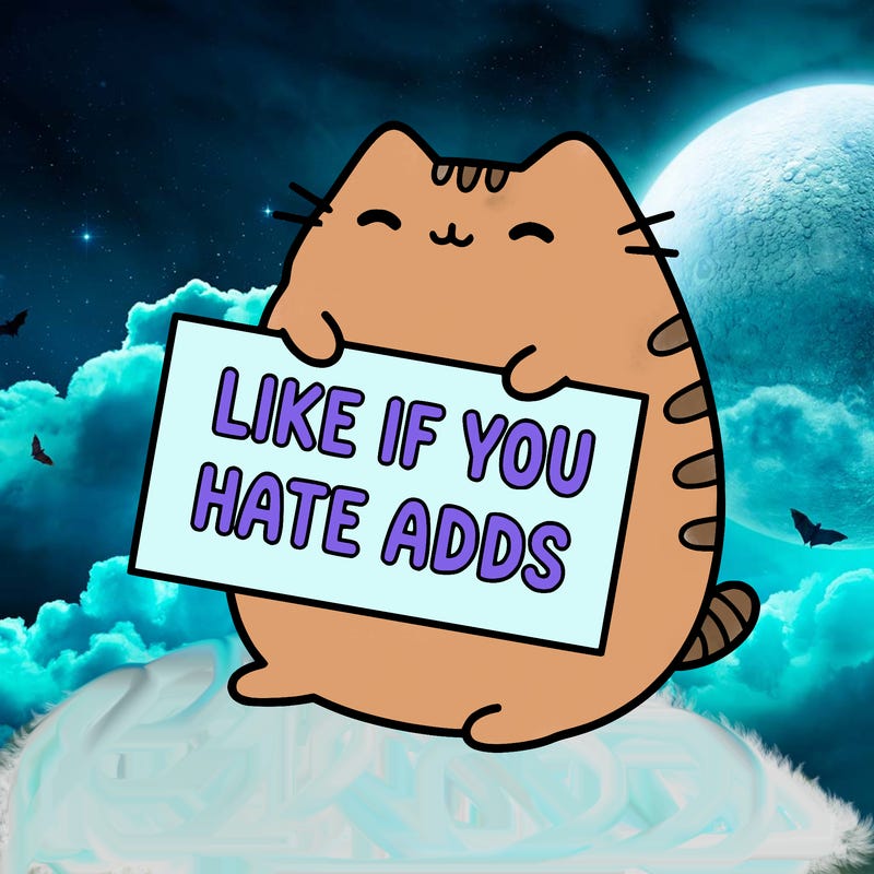a kawii pusheen cat holding a sign that says like if you hate adds