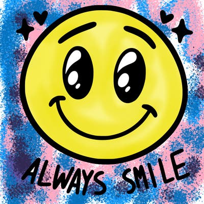 always smile