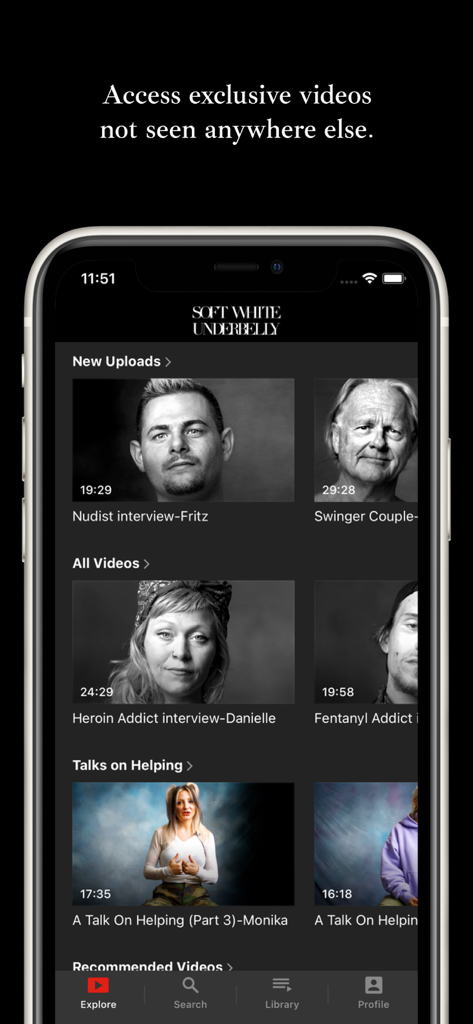 Soft White Underbelly - Soft White Underbelly mobile app home screen showing exclusive video interviews and portraits