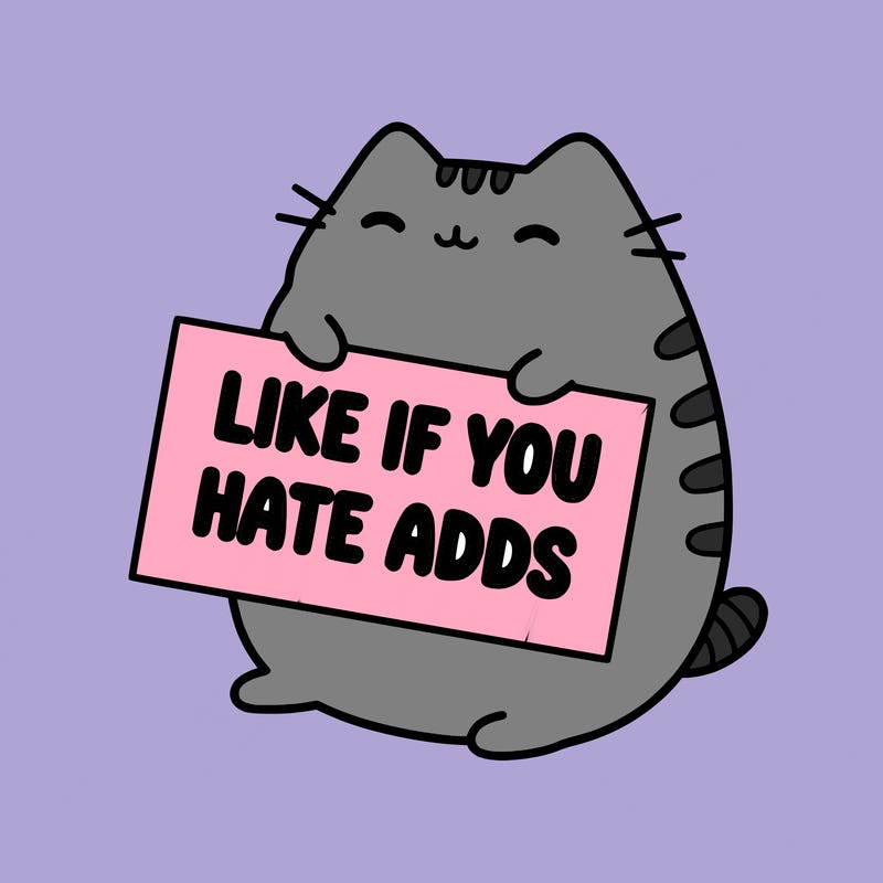 a kawii pusheen cat holding a sign that says like if you hate adds