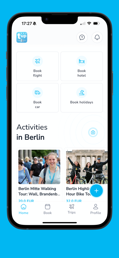 Der TravelUp App-Startbildschirm zeigt Buchungskategorien für Flüge und Hotels sowie lokale Aktivitäten in Berlin.
