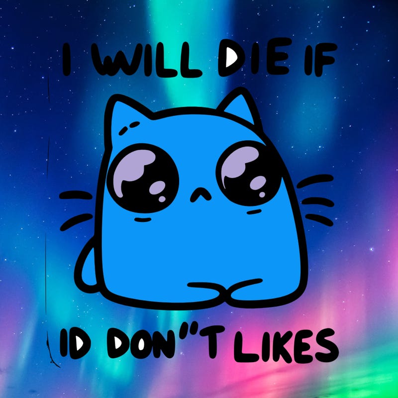 a cat that will die if we don’t get 10 likes