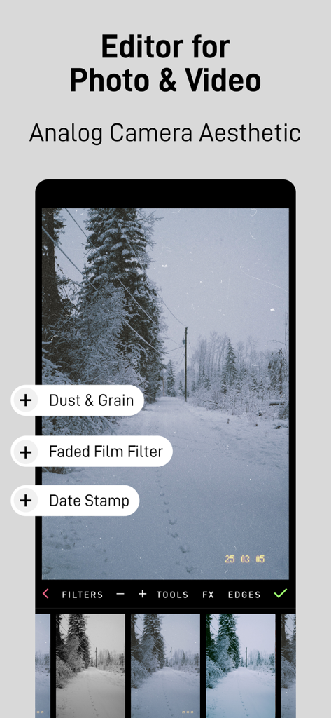 PICFX Picture Editor & Borders - PICFX app interface demonstrating analog camera aesthetic with dust grain and faded film filters