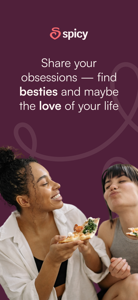 Two women laughing and sharing pizza on the Spicy dating app screen