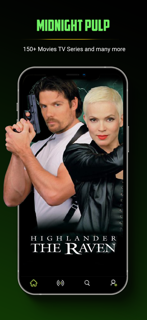 Midnight Pulp - Midnight Pulp streaming app screen showcasing Highlander The Raven series.