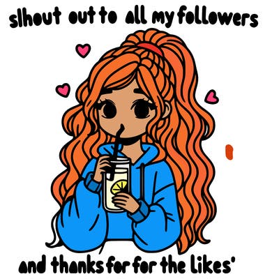 cute girl wearing a oversized hoodie drinking lemonade, long wavy high ponytail looking at a sign that says 'shout out to all my followers and thanks for the likes'