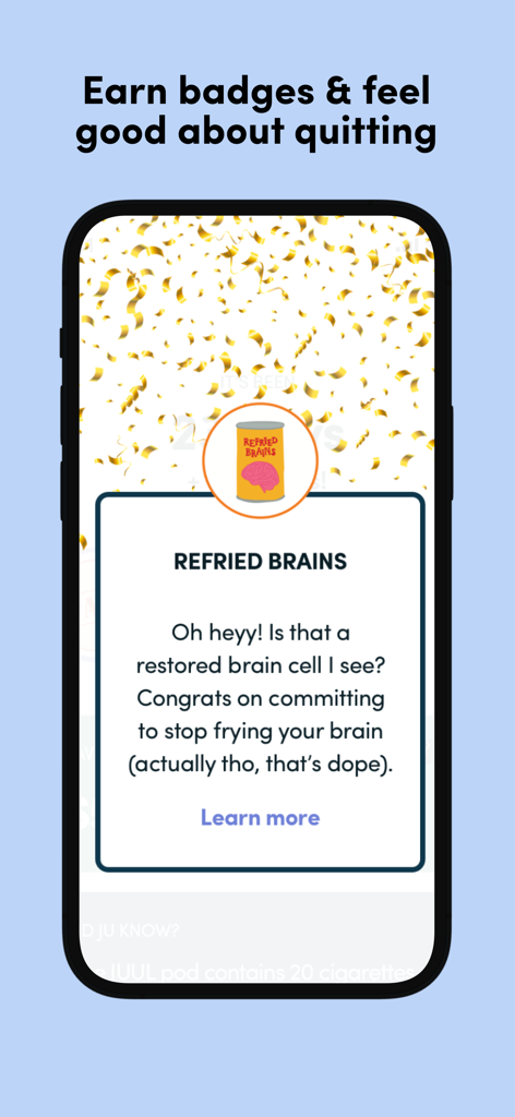Escape the Vape - Quit Vaping - Tela do aplicativo Escape the Vape exibindo uma medalha de conquista 'Cérebros Refogados' com confetes dourados