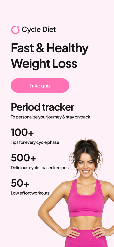 Cycle Diet - Cycle Diet app promotional screen featuring period tracker and weight loss information with a smiling woman in a pink sports bra.