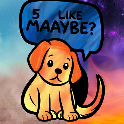 a puppy that says 5 like maybe