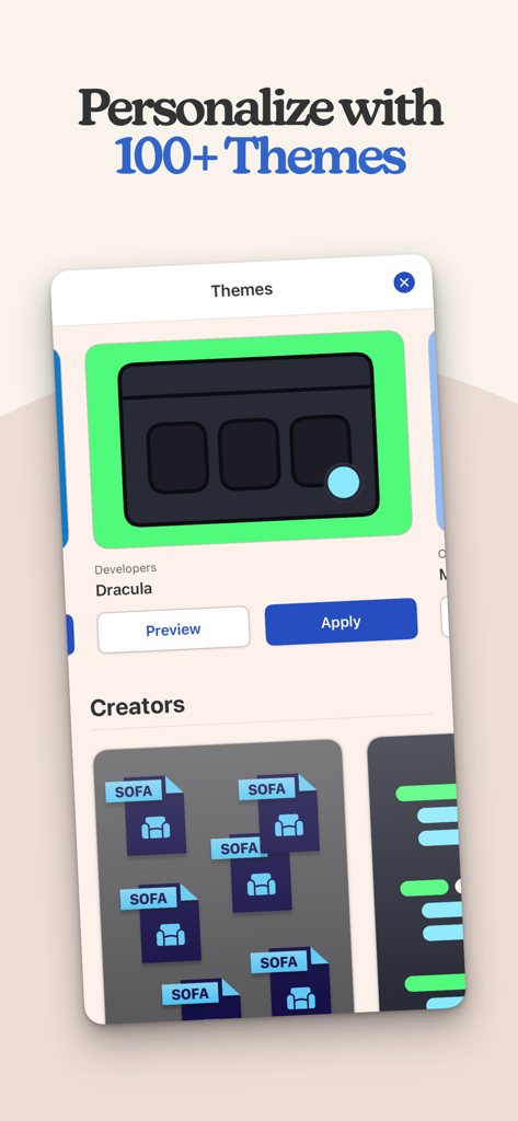 Sofa: Downtime Organizer - Sofa app interface showing personalization options with over 100 different themes for custom organization.