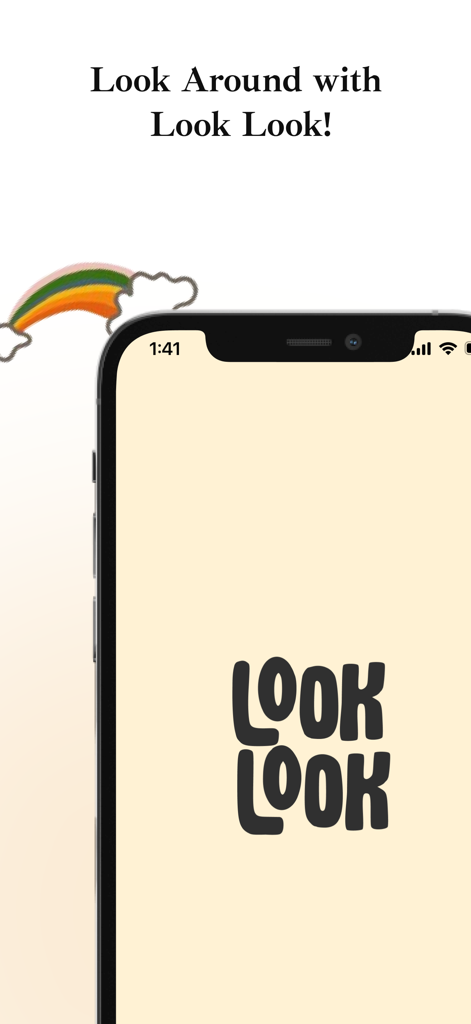 Look Look App - Intro screen for the Look Look app with the slogan Look Around with Look Look and a rainbow illustration.
