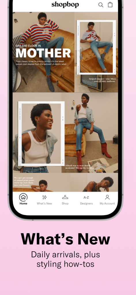 Shopbop mobile app interface highlighting new arrivals and editorial styling features