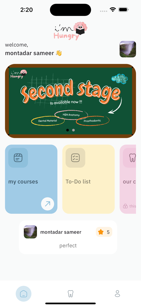 O painel inicial do aplicativo im hungry para estudantes de odontologia com módulos de cursos e ferramentas de estudo