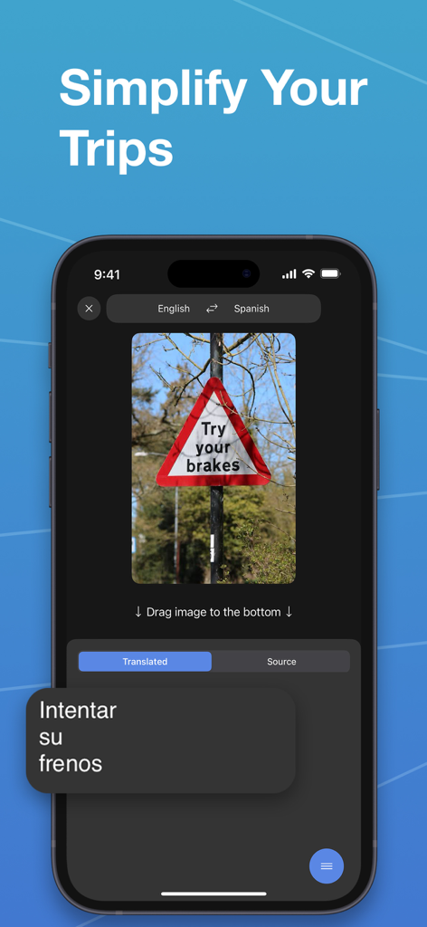 Snap Translator - Photo & AI - Snap Translatorアプリのインターフェースに、英語からスペイン語に翻訳された道路標識が表示されている