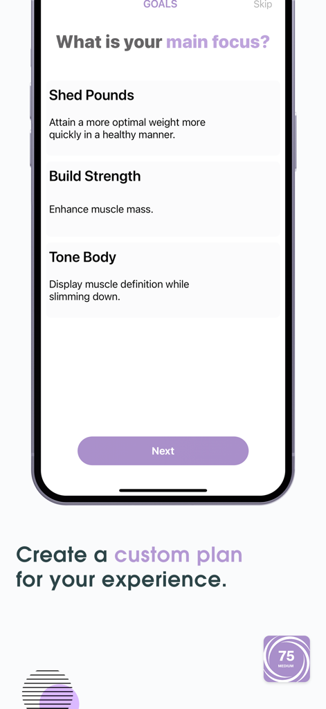 75 Medium Challenge: 75 Days - Goal selection screen in the 75 Medium Challenge app showing options to shed pounds, build strength, or tone body.
