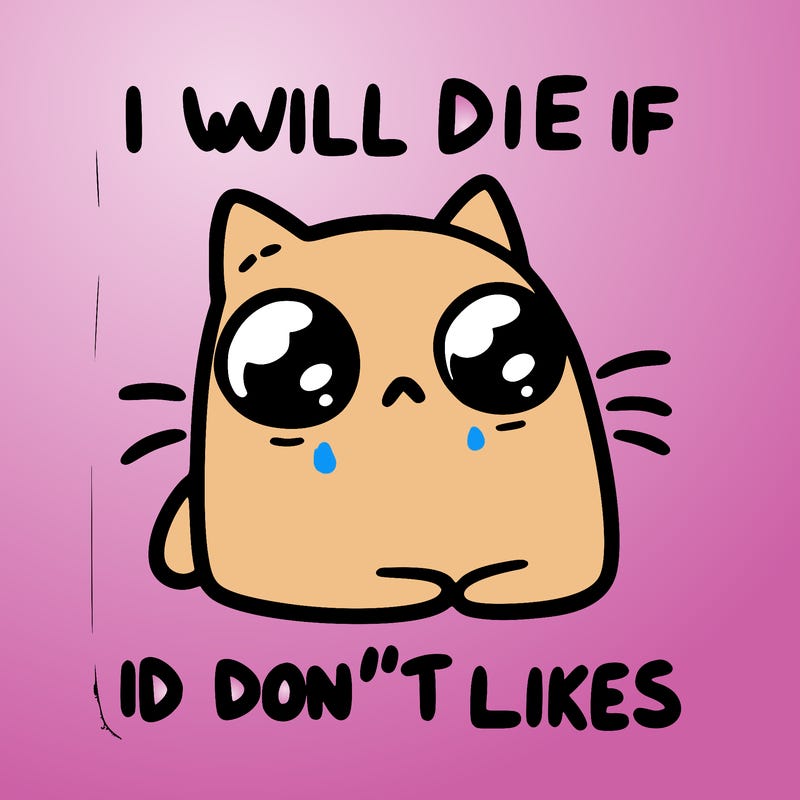 a cat that will die if we don’t get 10 likes