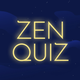 Antistress trivia - Zen Quiz
