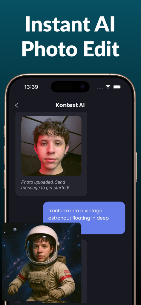 AI Image Editor via Chat - Mobile app interface showing a chat prompt transforming a portrait photo into a vintage astronaut in space using AI