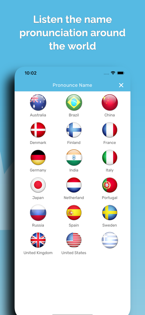 A mobile app screen titled Pronounce Name showing a grid of circular flags from different countries to listen to name pronunciations.
