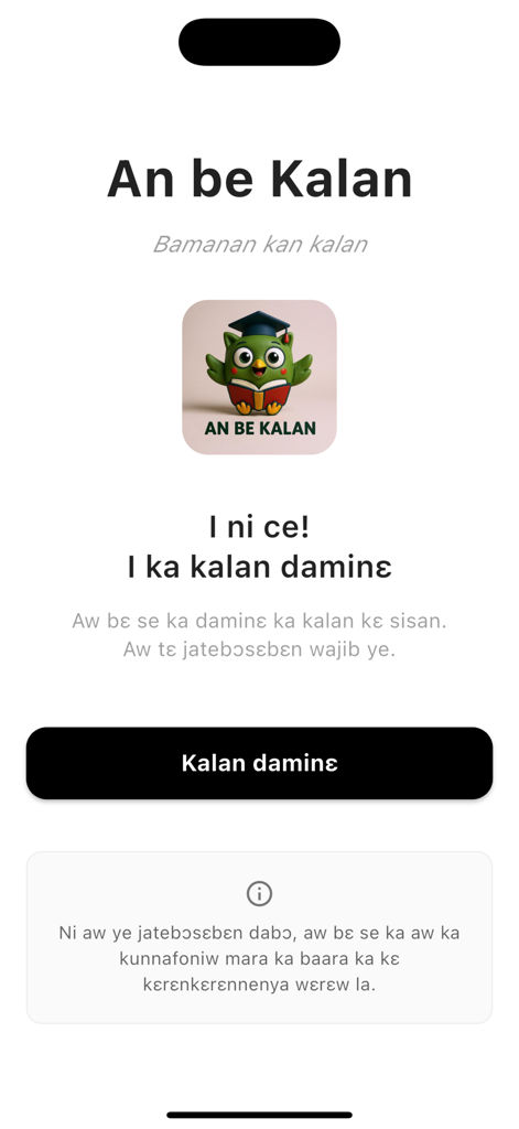 AN BE KALAN - Pantalla de bienvenida de la aplicación An be kalan para aprender el idioma Bambara con una mascota búho verde y un botón de inicio