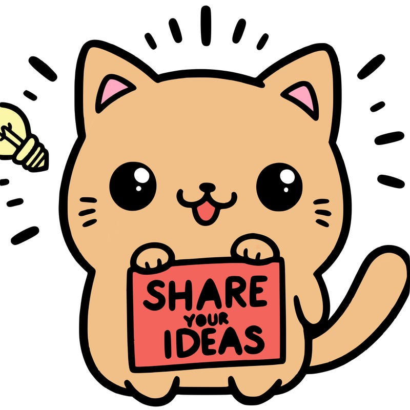 a cute cat saying share your ideas
