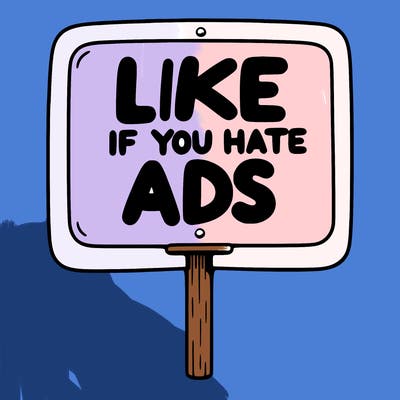 a sign that says like if you hate ads