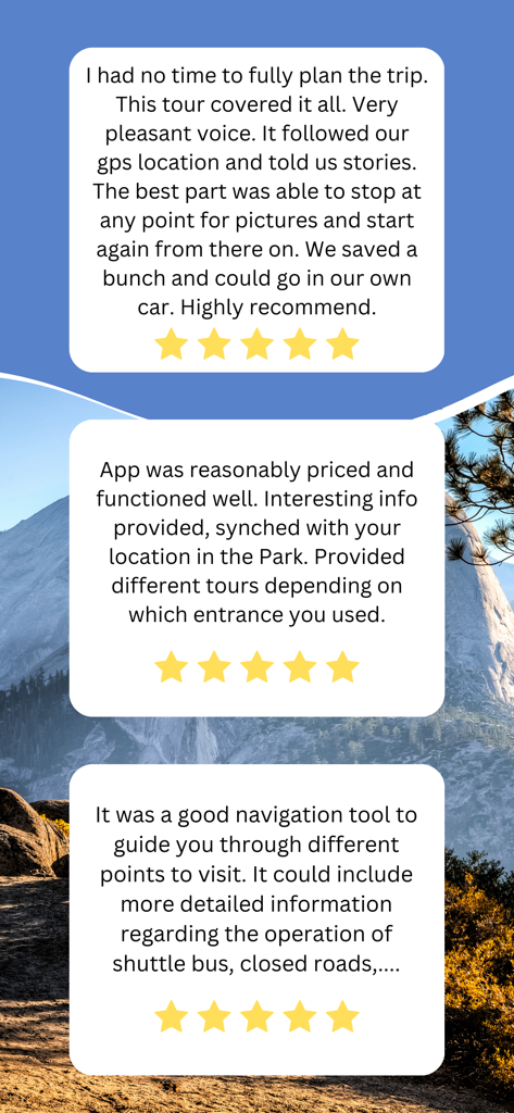 Yosemite National Park Tour - Five star customer reviews and testimonials for the Yosemite National Park audio tour app