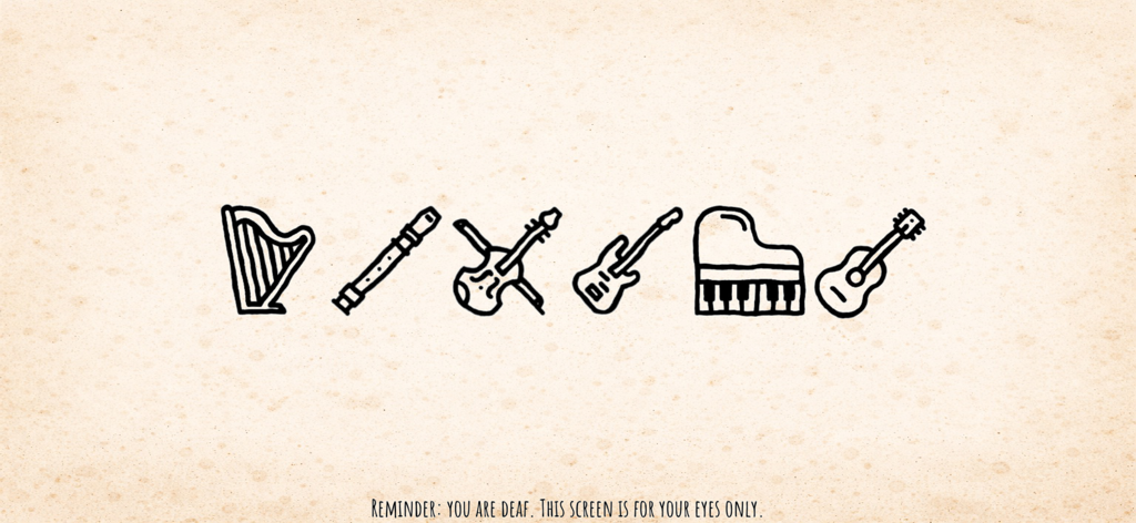 SenSense - Row of hand drawn musical instrument icons in SenSense game with text reminder for the deaf player