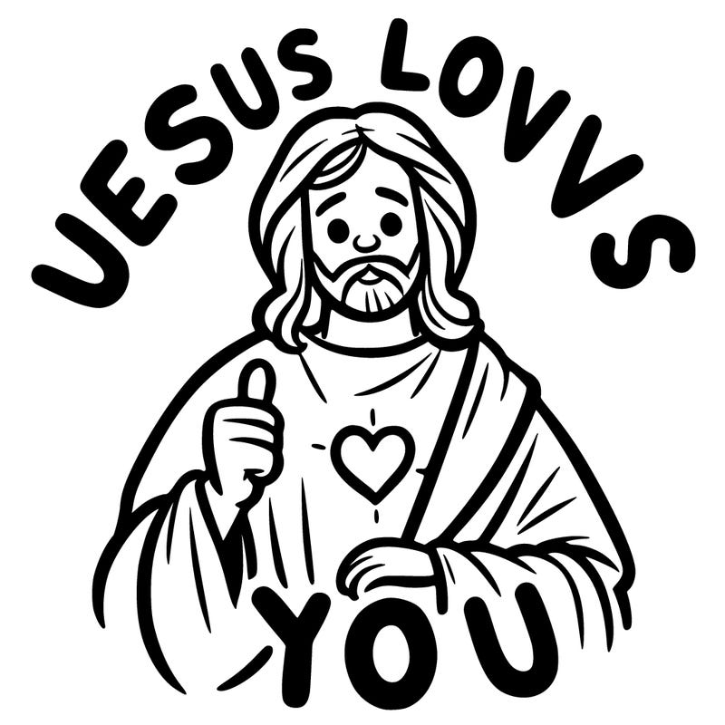 jesus loves you