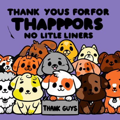 thank you guys for all your support dog