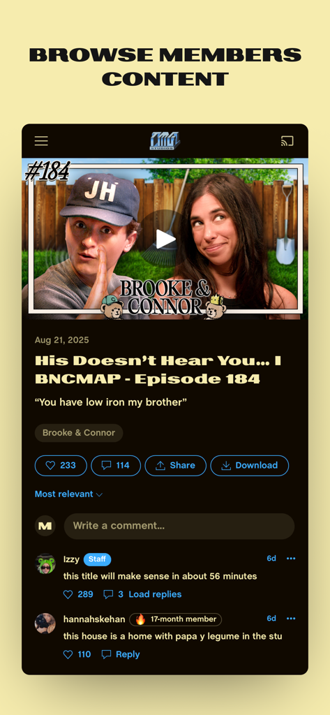 Interface do aplicativo TMG Studios mostrando um episódio de podcast em vídeo de Brooke e Connor com uma seção dedicada de comentários para membros.