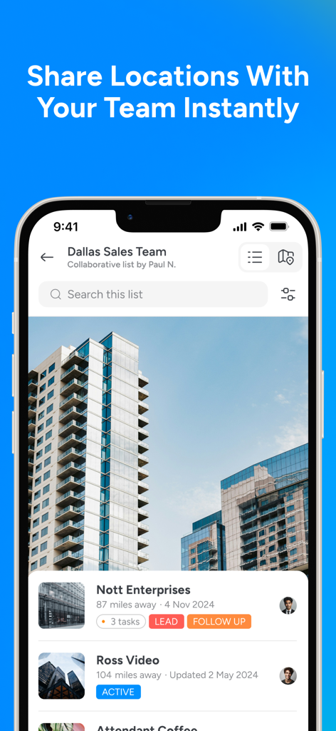 Pin Drop - Places That Matter - Pin Drop app interface showing a collaborative sales team list with location sharing and lead tracking status