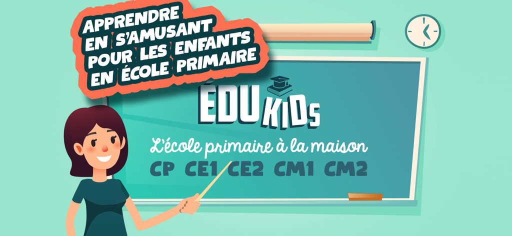 EduKids Ecole Primaire - Aplicativo EduKids para aprender o currículo da escola primária francesa do CP ao CM2