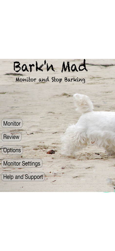 Barking Dog Monitor & Control - Main menu of the Barking Dog Monitor and Control app featuring a white dog on a sandy beach