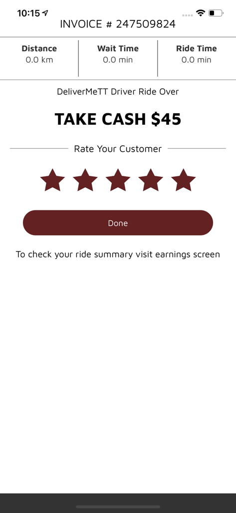 DeliverMe TT Driver - DeliverMe TT Driver app screen showing a ride invoice with a forty five dollar cash payment instruction and a customer rating section.