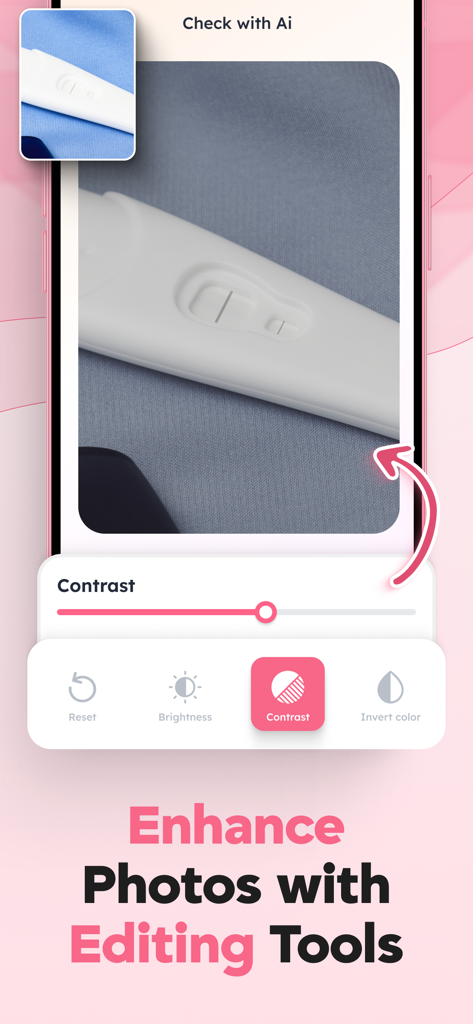 Pregnancy Test Checker & Scan - A smartphone interface showing contrast and brightness adjustment tools used to enhance a pregnancy test photo for better visibility.