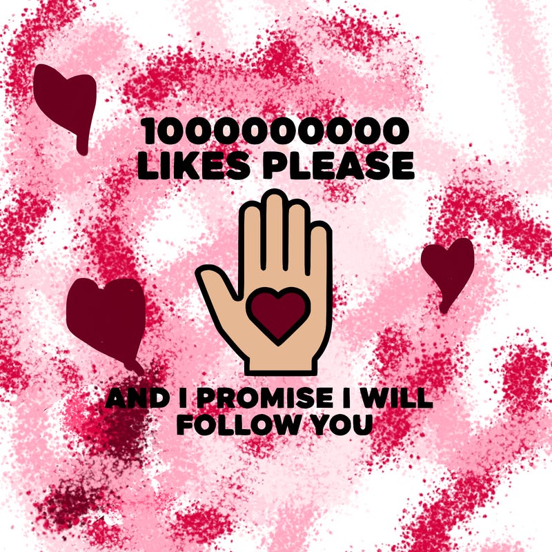 100000000000 likes please and i promise i will follow you