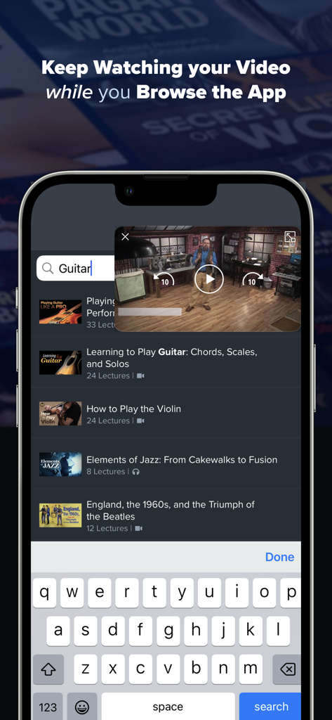 A screenshot of The Great Courses app showing the picture-in-picture video feature while searching for guitar courses.