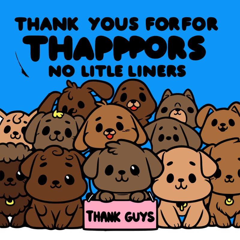 thank you guys for all your support dog