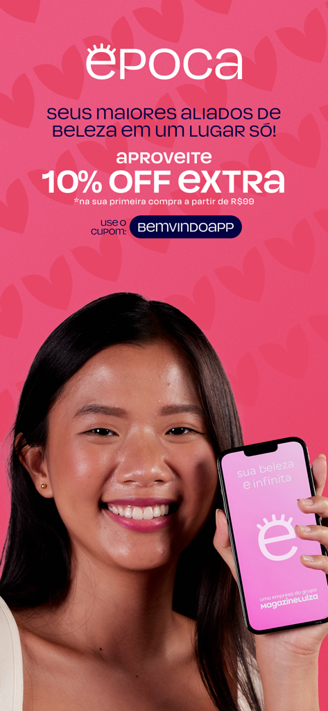 Época Cosméticos & Perfumaria - Woman holding a smartphone displaying the Epoca Cosmeticos app with a ten percent discount offer