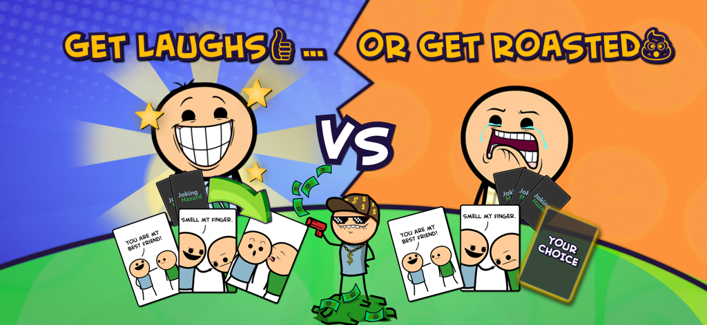 Two Cyanide and Happiness characters facing off in the Joking Hazard mobile game with the text Get Laughs or Get Roasted.