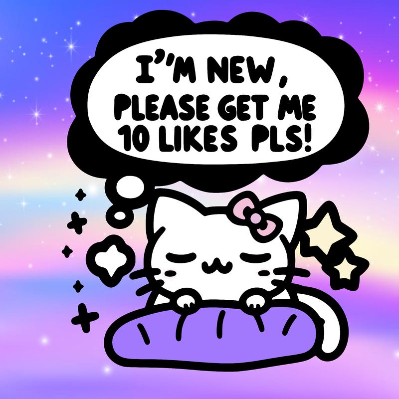 kitty taking a nap dream talking and saying "i'm new, please get me at least 10 likes pls!!"
