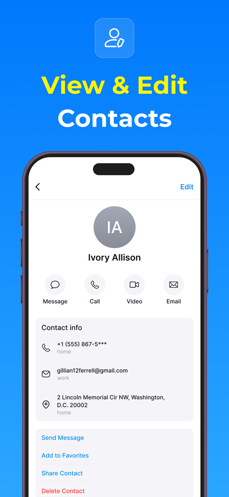 Contacts - Phone Dialer - A smartphone screen displaying a contact profile with options to view and edit contact information and quick communication buttons.
